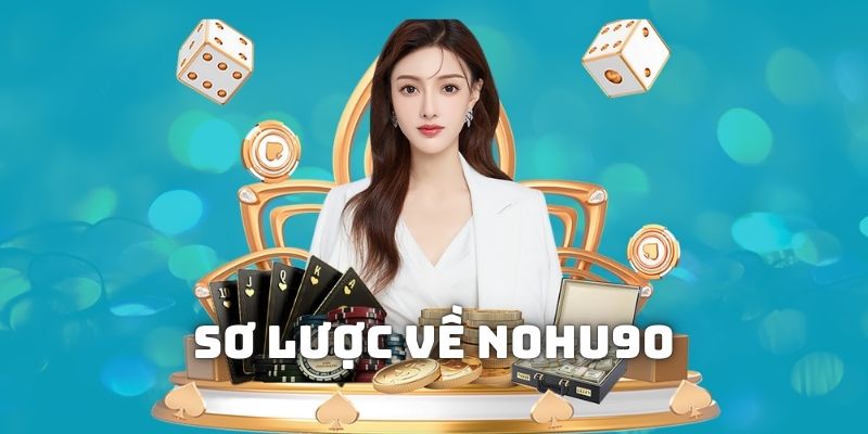 Nohu90 ⭐️ Trang Chủ Nohu90 Phiên bản Top #1 Châu Á