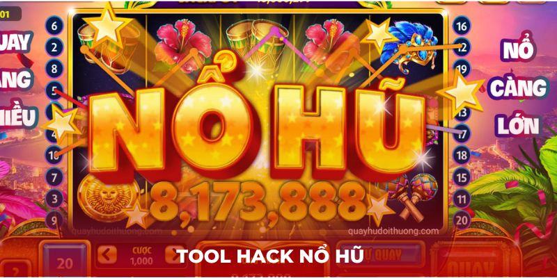 Tool Hack Nổ Hũ Cho Kết Quả Chính Xác Đến Bất Ngờ